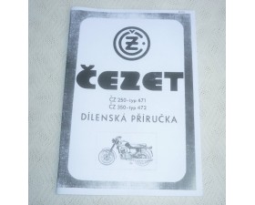 DÍLENSKÁ PŘÍRUČKA - ČZ 250/471 + 350/472